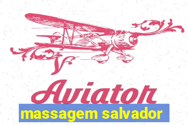 massagem salvador